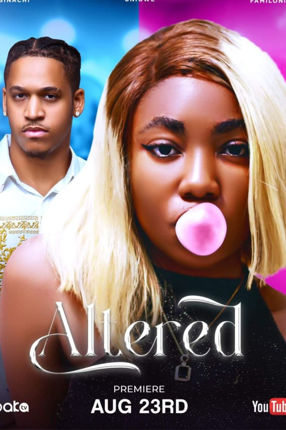 Altered (2024) – Nollywood Movie