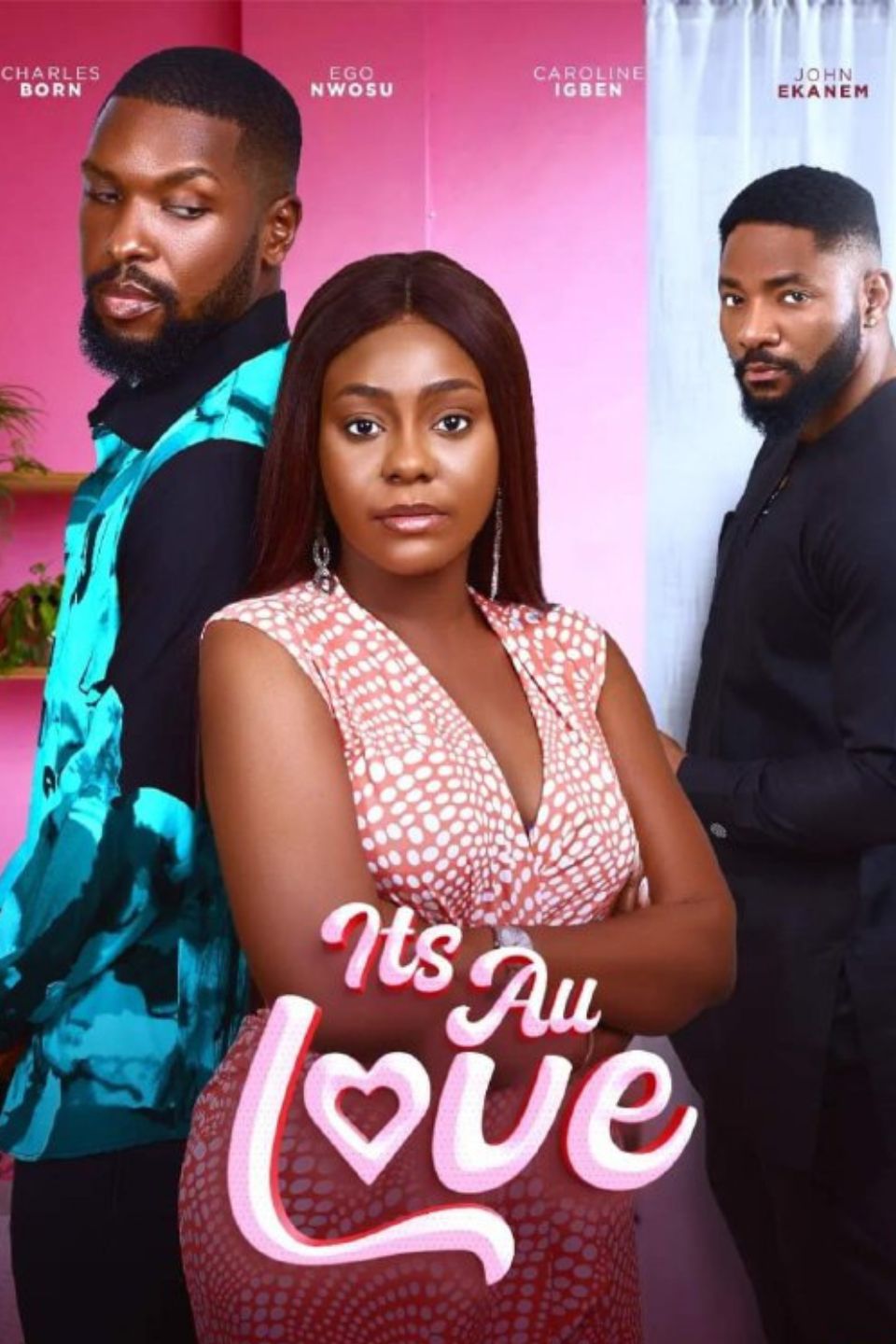 Download It’s All Love (2024) – Nollywood Movie